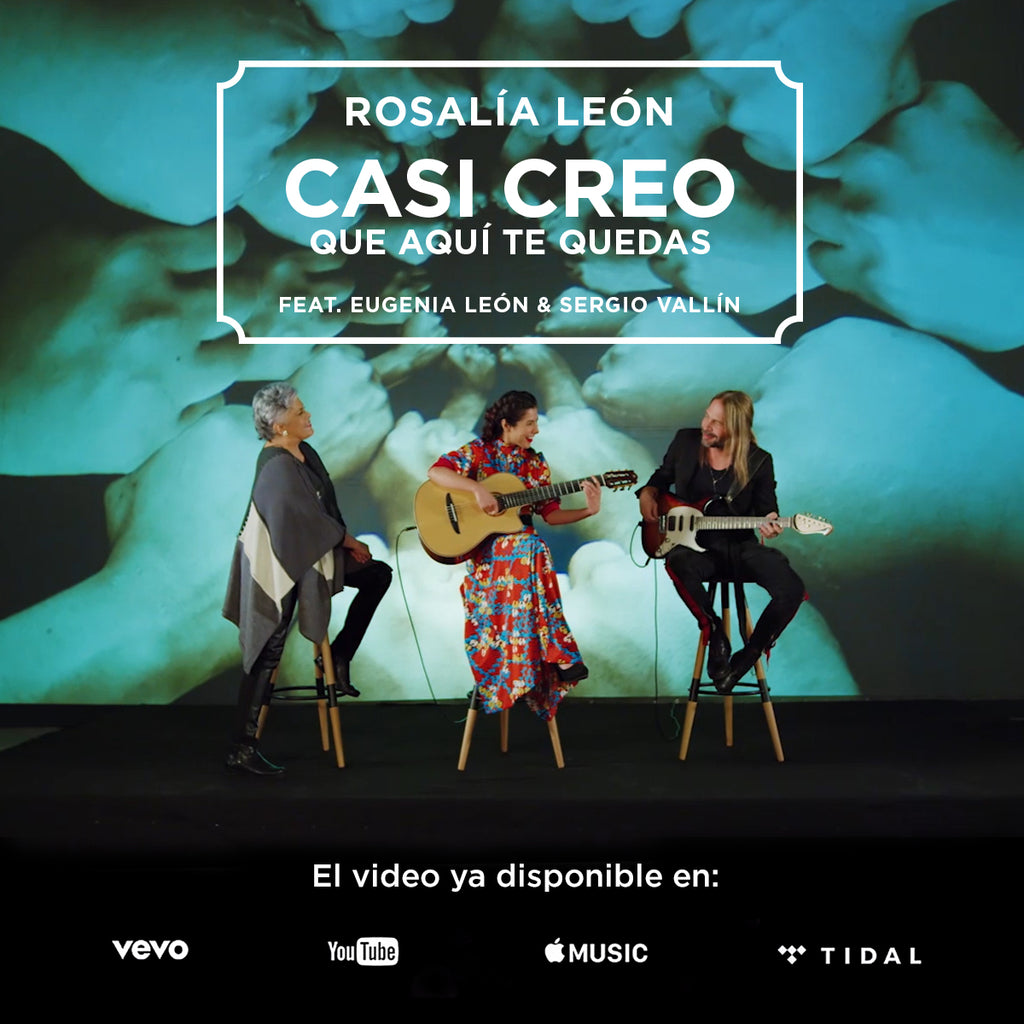 "Casi creo que aquí te quedas" el nuevo videoclip de Rosalía León